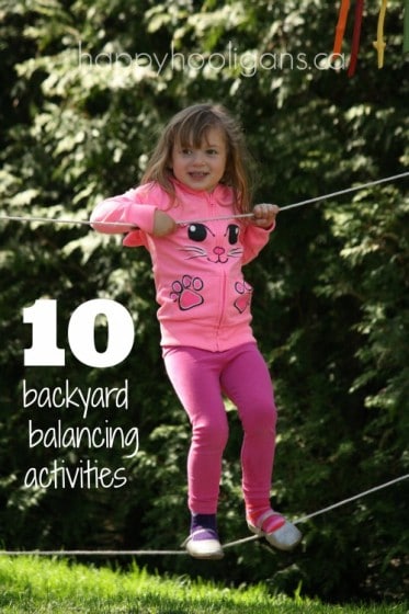 10 backyard balancing activities for toddlers and preschoolers