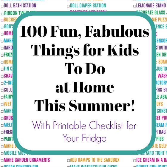 100 Fun Summer Activities for Kids to Do at Home - check list - Happy Hooligans