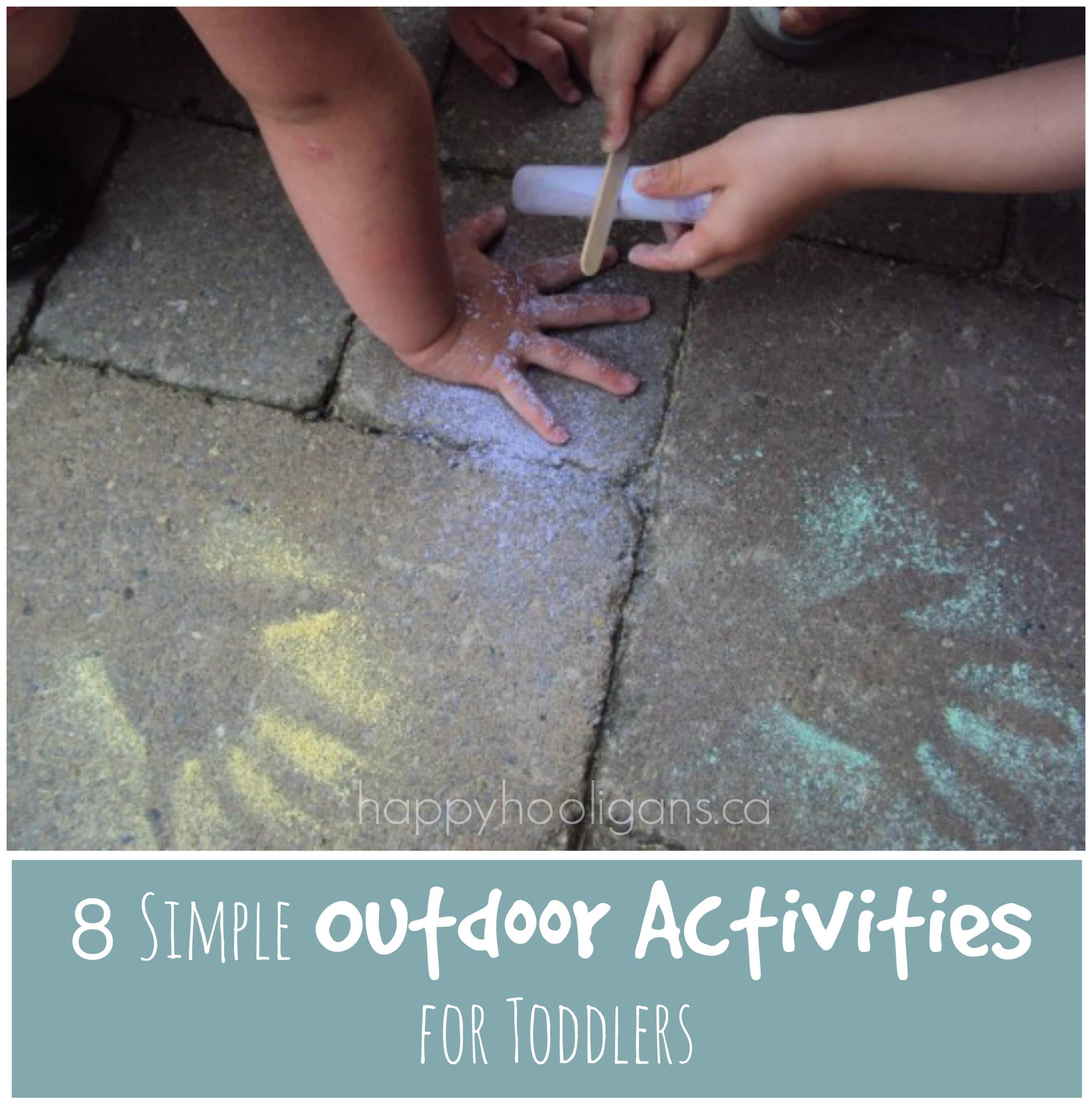 8 simple outdoor activities for toddlers - happy hooligans 