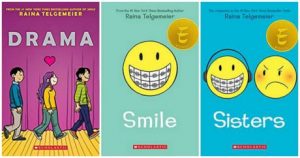 Drama, Smile, and Sisters Books for tween girls