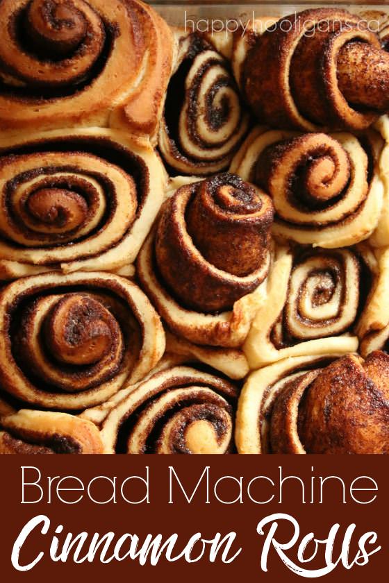 Bread Machine Cinnamon Rolls - Easy To-Die-For Recipe - Happy Hooligans.ca