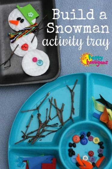 Build a Snowman Activity Tray - Happy Hooligans