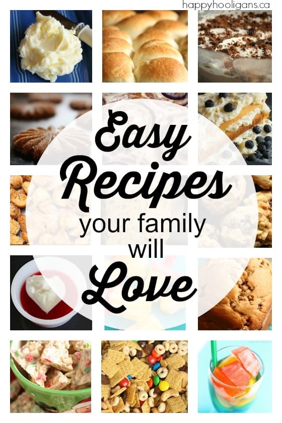 Easy Recipes your Family Will Love