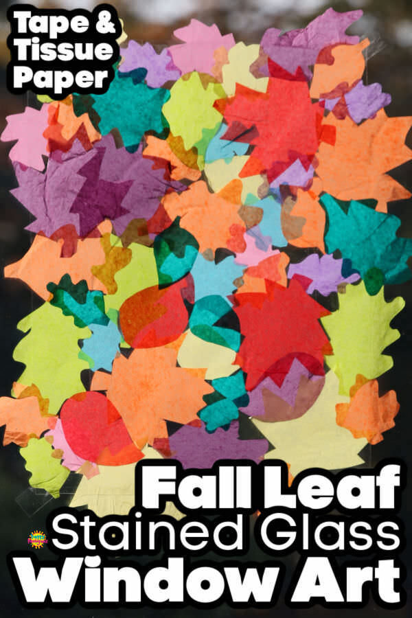 Fall Leaf Tissue Paper Stained Glass Window Art for Kids