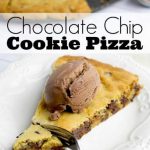 Giant Chocolate Chip Cookie Pizza - Happy Hooligans