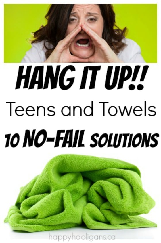 10 Fail-Proof Ways to Get Teens to Hang up their Towels 