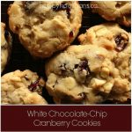 White Chocolate Chip and Cranberry Cookies