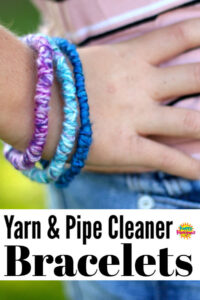 Yarn and Pipe Cleaner Friendship Bracelets